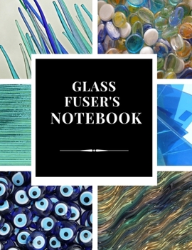 Paperback Glass Fuser's Notebook Book