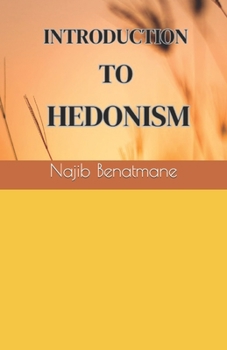 Paperback Introduction to Hedonism Book