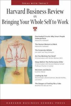 Paperback Harvard Business Review on Bringing Your Whole Self to Work Book