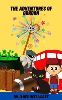 Paperback The Adventures of Gordon Book