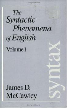Paperback The Syntactic Phenomena of English, Volume 1 Book