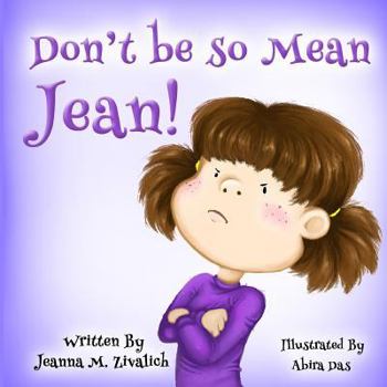 Paperback Don't be so Mean Jean Book