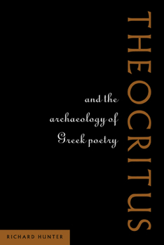 Paperback Theocritus and the Archaeology of Greek Poetry Book