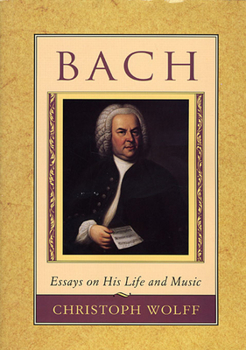 Paperback Bach: Essays on His Life and Music Book