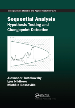 Paperback Sequential Analysis: Hypothesis Testing and Changepoint Detection Book