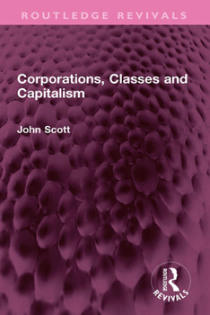 Paperback Corporations, Classes and Capitalism Book