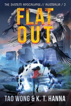 Flat Out - Book #2 of the System Apocalypse: Australia