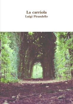 Paperback La carriola [Italian] Book