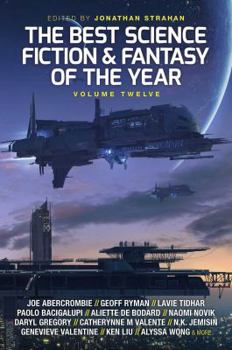 Paperback The Best Science Fiction and Fantasy of the Year, Volume Twelve, 12 Book