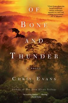 Hardcover Of Bone and Thunder Book