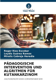 Paperback Pädagogische Intervention Und Algritmen Für Kutankarzinom [German] Book