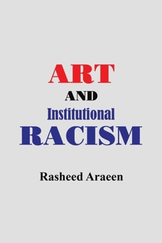 Paperback Art and Institutional Racism Book