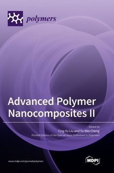 Hardcover Advanced Polymer Nanocomposites II Book