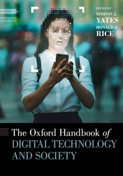 Hardcover The Oxford Handbook of Digital Technology and Society Book