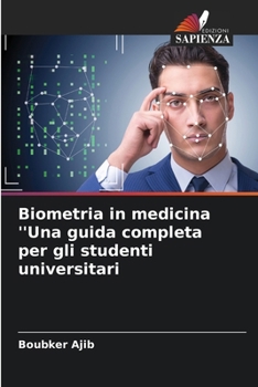 Paperback Biometria in medicina ''Una guida completa per gli studenti universitari [Italian] Book