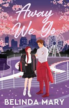 Paperback Away We Go: A Sweet F1 Sports Romance (Beyond The Grid) Book