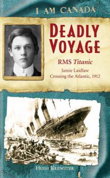 Hardcover I Am Canada: Deadly Voyage Book