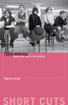 Paperback Teen Movies: American Youth on Screen Book