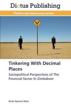 Paperback Tinkering With Decimal Places Book