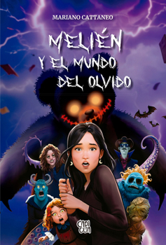 Paperback Melién y el mundo del olvido [Spanish] Book