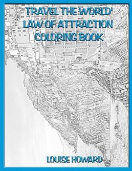 'travel the World' Law of Attraction Coloring Book