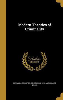 Hardcover Modern Theories of Criminality Book