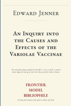 Paperback An Inquiry into the Causes and Effects of the Variolae Vaccinae Book