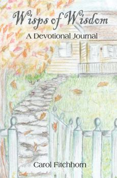 Paperback Wisps of Wisdom, A Devotional Journal Book