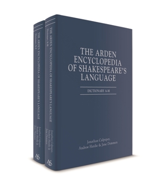 Hardcover The Arden Encyclopedia of Shakespeare's Language Book