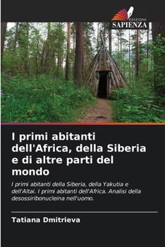 Paperback I primi abitanti dell'Africa, della Siberia e di altre parti del mondo [Italian] Book