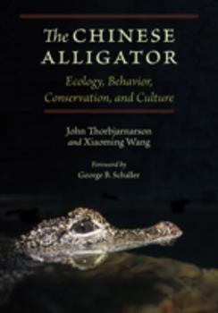 Hardcover The Chinese Alligator: Ecology, Behavior, Conservation, and Culture Book