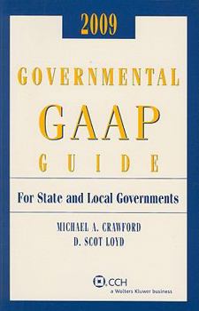 Governmental GAAP Guide (2009) (Miller Governmental Gaap Guide)