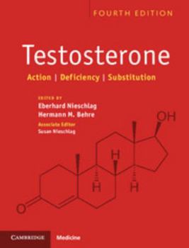 Hardcover Testosterone: Action, Deficiency, Substitution Book