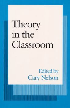 THEORY IN THE CLASSROOM
