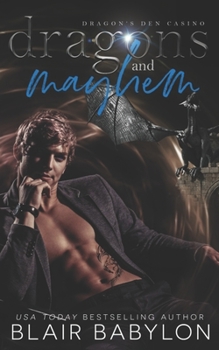 Paperback Dragons and Mayhem: A Witches and Dragons Paranormal Romance Book