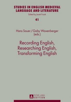 Hardcover Recording English, Researching English, Transforming English Book