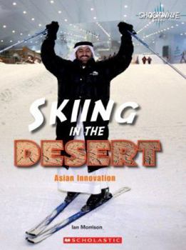 Library Binding Skiing in the Desert: Asian Innovation Book