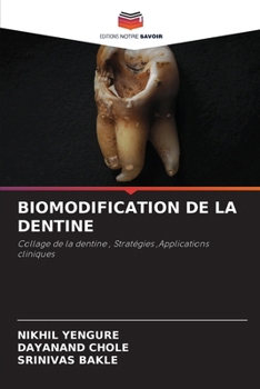 Paperback Biomodification de la Dentine [French] Book