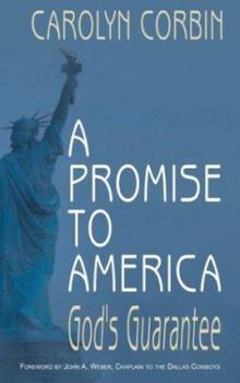 Paperback A Promise to America: God's Guarantee Book