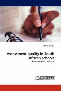 Paperback Assessment quality in South African schools Book