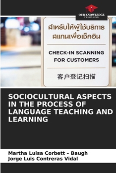 Sociocultural Aspects in the Process of Language Teaching and Learning