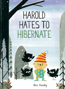 Hardcover Harold Hates to Hibernate Book