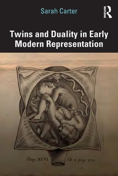 Paperback Twins and Duality in Early Modern Representation Book