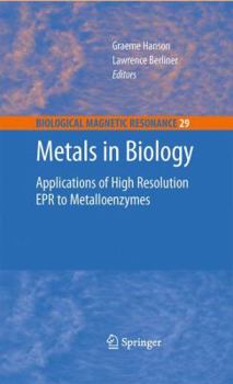 Paperback Metals in Biology: Applications of High-Resolution EPR to Metalloenzymes Book