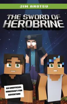 Paperback The Sword of Herobrine Book