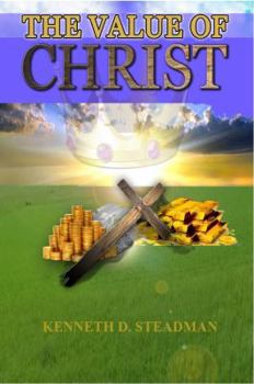 Paperback The Value of Christ Book