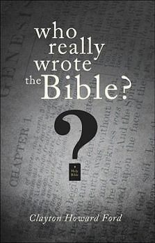Paperback Who Really Wrote the Bible? Book