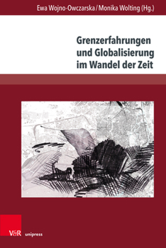 Hardcover Grenzerfahrungen Und Globalisierung Im Wandel Der Zeit [German] Book