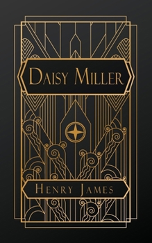 Paperback Daisy Miller: A Study in Two Parts Book