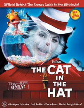 Paperback Dr Seuss' the Cat in the Hat: Official Behind the Scenes Guide to the Hit Movie! Book
